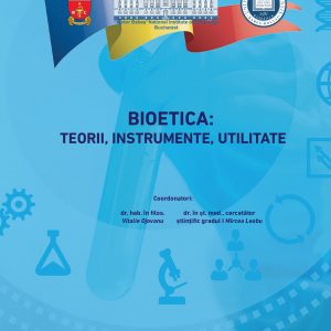 Bioetica.Teorii_instrumente_utilitate.Ch.Buc.Cluj.9